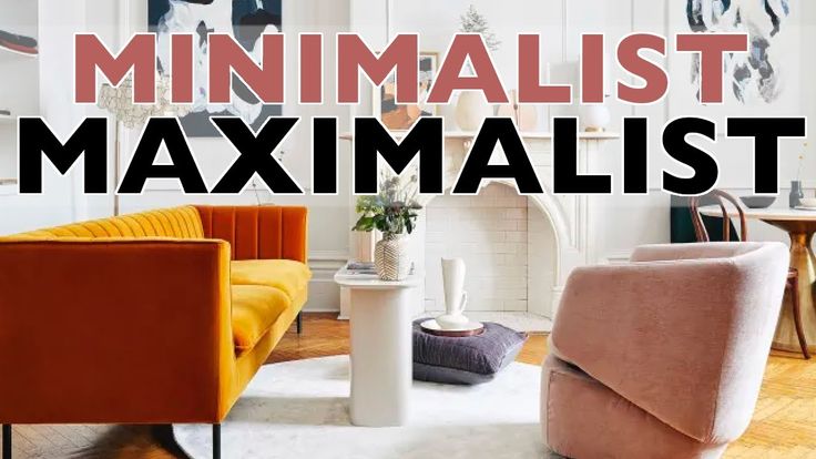 Minimalist vs. Maximalist Interior Design: Finding Beauty in Simplicity or Bold Expression